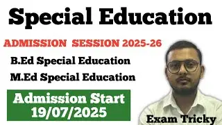Special education admission 2025 | B.Ed Special Education | M.Ed Special Education 2025