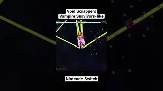Void Scrappers - Vampire Survivors-like