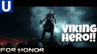 For Honor &mdash; новый тизер-трейлер героя-викинга! Новая карта Breach, изменения баланса героев и многое другое!
