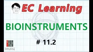11.2 Bioinstrumentation: BIOINSTRUMENTS
