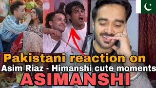 Pakistani React on Asim Riaz & Himanshi Khurana | Asimanshi | Bigg Boss Moments | YesAddy