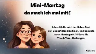 🍀 Mini-Montag 🍀 Woche 1 bis 3  / 52 Wochen je 10 Euro #thankyouchallenge #sparspiele #sparchallenges