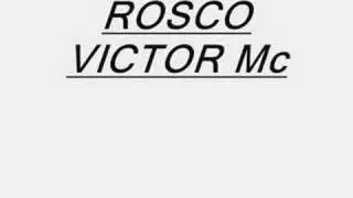 rosco victor mcdade diss