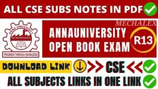 ALL CSE NOTES IN ONE LINK | R13 | CSE ENGG | OPEN BOOK EXAM | ANNAUNIVERSITY