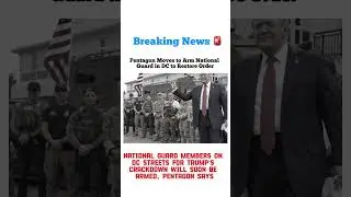 National Guard in DC to be Armed Amid Trump&rsquo;s Crackdown, Pentagon Confirms #trump #news #news