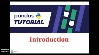 Python | Pandas | Introduction | Tutorial #1 | DataFrame | Series | in Tamil