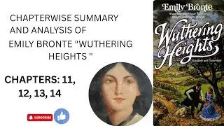 Summary and Analysis of Emily Bront&euml;&rsquo;s 