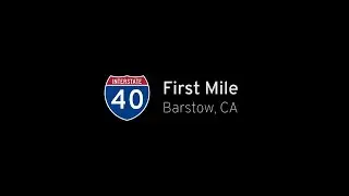 Interstate 40 - First Mile - Barstow - California |  Drive America's Highways 🚙