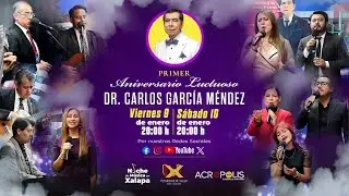 Retransmisi&oacute;n Programa Especial por el Primer Aniversario Luctuoso del Dr. Carlos Garc&iacute;a M&eacute;ndez.