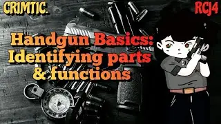 HANDGUN BASICS : IDENTIFYING PARTS AND FUNCTIONS | Tagalog