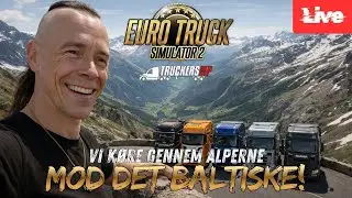 🔴 LIVE | Vi køre mod de Baltiske Lande, over alperne! TruckersMP! Kom og vær med i ETS2 - Livestream
