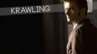krawling. [the tenth doctor] (reupload)