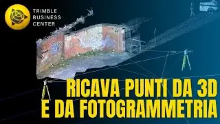 Trimble Business Center - Ricava informazioni di punti dalle immagini e dai dati 3D