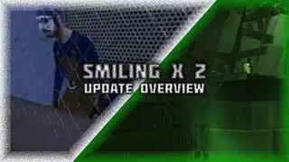 Обзор обновления smiling x corp 2 1.3.0