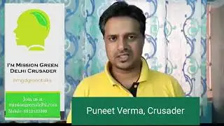 How Mission Green Delhi Started | Green Delhi, Clean Delhi
