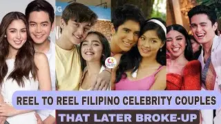 Reel to Real Filipino Celebrity Couples that later broke up