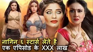 Naagin 6 TV Serial Cast  Salary | Tejaswwi Prakash To Simba | Per Episode Fees