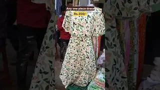 Buy any one piece dress for Rs.350 only | Dadar Street Shopping Market | #dadarshopping #dadar