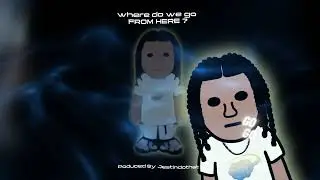 Clouded Chris & JestinDoThat - where do we go FROM HERE ? (LYRIC VIDEO)