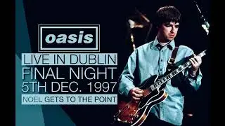 Oasis - Live in Dublin (5th December 1997)