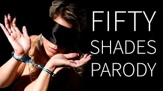 Fifty Shades of Grey Trailer (Parody)