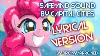 [PMV] Safe and Sound by Capital Cities (Lyrical Version)