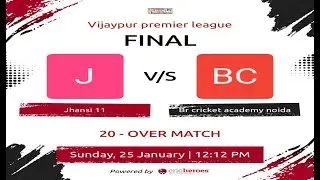 Jhansi 11 vs Br cricket academy noida   league Final  Overs 20