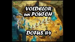 Voldelor, un POUTCH !? - Dofus #4