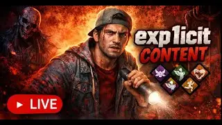 🔴 LIVE DBD Survivor | Solo Queue Chaos 😈 | exp1icit content