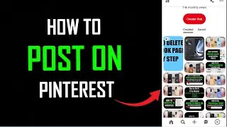 How to post in pinterest | How to Create Pins that Go Viral (2023)