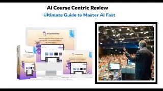 Ai Course Centric Review- Ultimate Guide to Master AI Fast-Bhargav Tandel