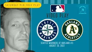 Seattle Mariners at Oakland A's (MLB) August 20, 2022 #mlb #mariners #oaklandathletics