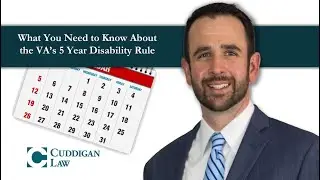 What You Need to Know About the VA&rsquo;s 5 Year Disability Rule
