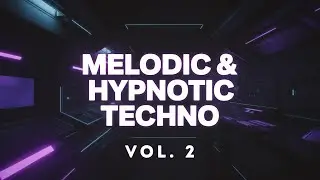 Melodic & Hypnotic Techno Vol. 2 | Dark & Deep 1 Hour Techno Mix | Night Drive Vibes