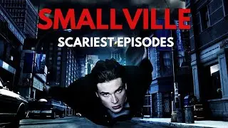 Smallville: Top 6 Most Terrifying Episodes (Season 3)