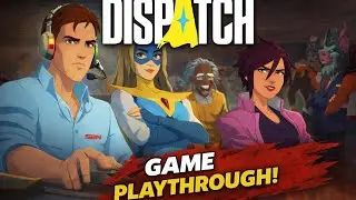Dispatch Ep.6 &ndash; The Ultimate Sacrifice 