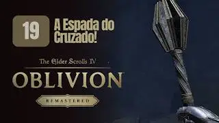 A ESPADA DO CRUZADO | The Elder Scrolls IV Oblivion Remastered Gameplay via xCloud (Xbox Game Pass)