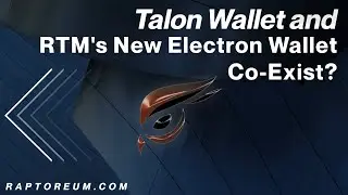 Talon Wallet and RTM's New Electron Wallet - Co-Exist?