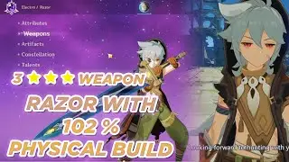 Razor BUILD 0 Constellation 3 Star weapon 102% Physical Damage Showcase | Genshin Impact