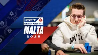 EPT di Malta - MAIN EVENT 5K / Day 2