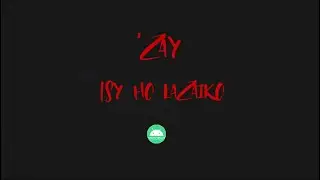 'Zay - Tsy ho lazaiko (Lyrics)