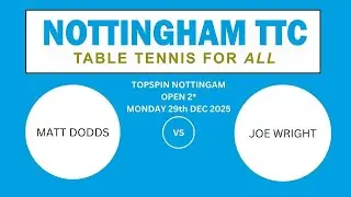 Open 2* - 29-12-25 - Matt Dodds v Joe Wright