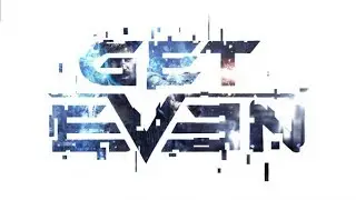 Get Even - Undercover The Truth - Launch Trailer