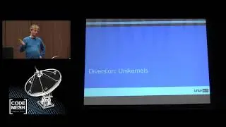 Justin Cormack - Immutability and State Making an Immutable OS - Code Mesh 2017