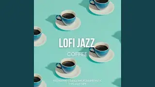 Lo-Fi Jazz