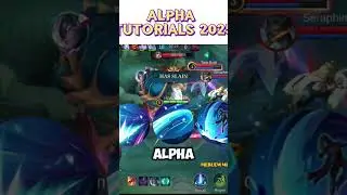 Alpha Tutorials MLBB. The Best Emblem and Build for Alpha in Mobile Legends.