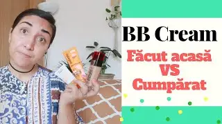 BB Cream Facut Acasa VS BB Cream cumparat