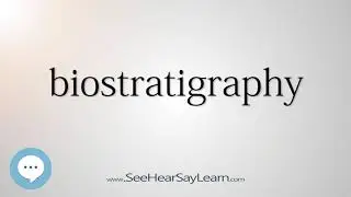 biostratigraphy