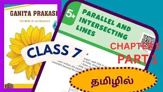 Class 7 maths chapter 5 parallel and intersecting lines in tamil part 1 #ganitaprakashclass7