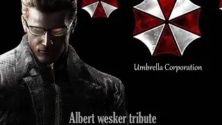 Albert wesker tribute